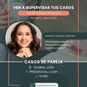TALLER CLÍNICO APLICADO: CASOS DE PAREJA